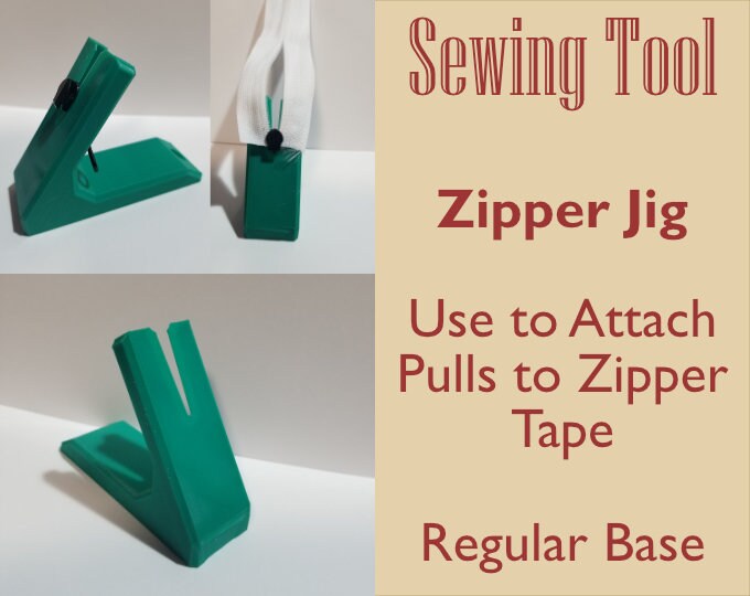 Zipper Jig - Choice of Color - Sewing Tool - Zipper Tool - Add Zipper Pull to Zipper Tape - 3D Printed